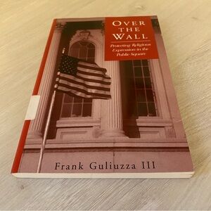 Over the Wall – Frank Guliuzza – Ex-Library – Religion & Law – PB – SUNY Press